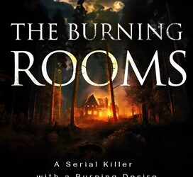 The Burning Rooms