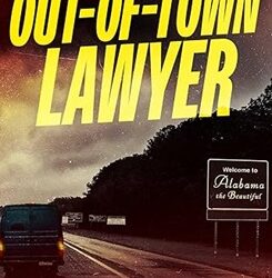 The Out-of-Town Lawyer
