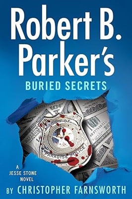 Robert B. Parker’s Buried Secrets